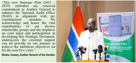 The Gambia National Audit Office launches Strategic Plan for 2025 ...